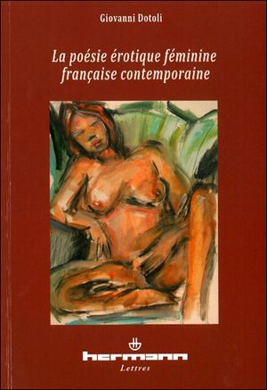 La poésie érotique féminine contemporaine française