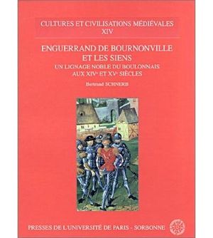 Enguerrand de Bournonville et les siens