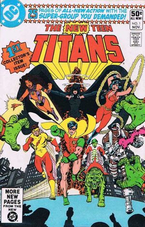 The New Teen Titans (1981 - 1984)