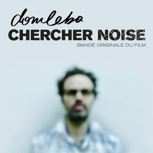 Chercher Noise (OST)