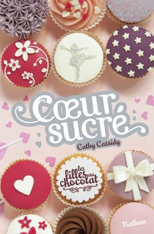 Coeur Sucré - Les filles au chocolat, tome 5,5