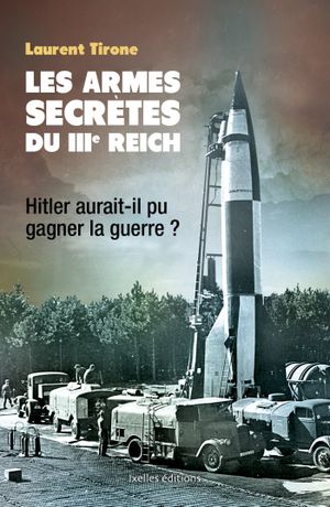 Les Armes secrètes du IIIe Reich