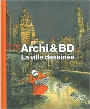 Archi & BD, la ville dessinée