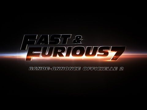 Bande-annonce de Fast & Furious 7