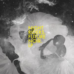 Future Noir LP