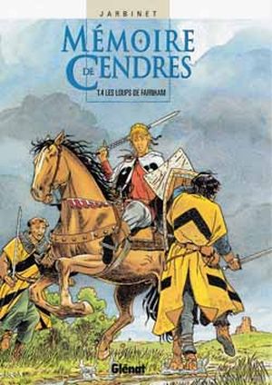 Les Loups de Farnham - Mémoire de Cendres, tome 4