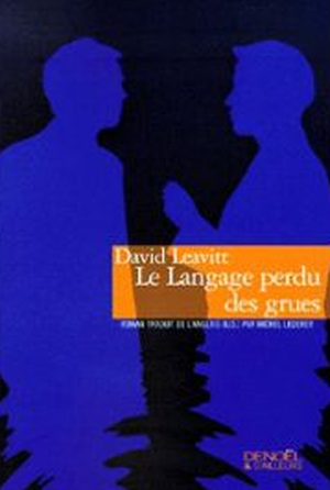 Le Langage perdu des grues
