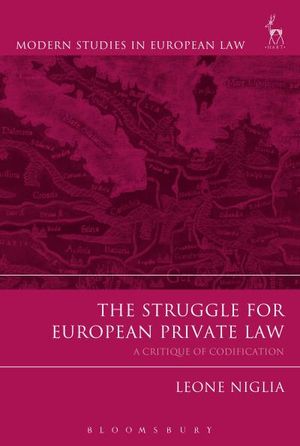 The Struggle for European Private Law