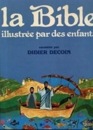 La Bible illustrée par des enfants