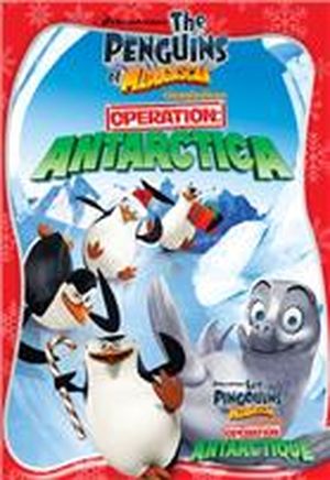 les Pingouins de Madagascar  : Opération Antarctica