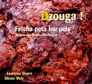 Fatcha peta lou peis - Violons des Monts d'Auvergne