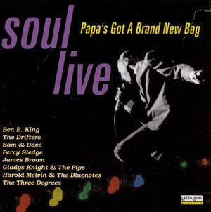 Soul Live: Papa’s Got a Brand New Bag (Live)