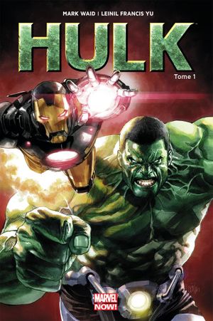 Agent du S.H.I.E.L.D. - Hulk, tome 1