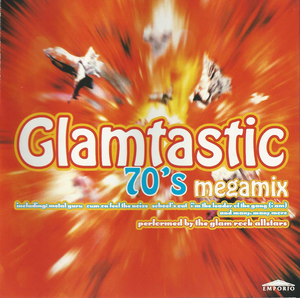 Glamtastic: 70’s Megamix