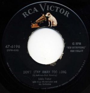 Don't Stay Away Too Long / Song of the Dreamer (Single)
