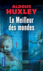 Couverture Le Meilleur des mondes Couverture Le Meilleur des mondes