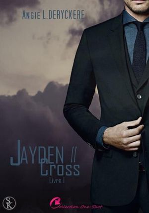 Jayden Cross 2 livre 1