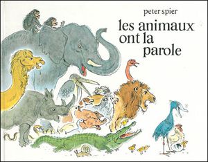 Les animaux ont la parole