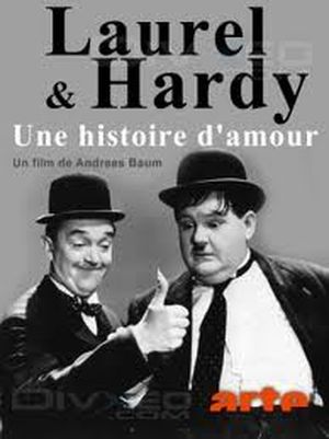 Laurel et Hardy: Une histoire d'amour