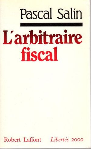 L'Arbitraire Fiscal