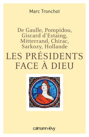 Les Présidents face à Dieu