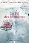Le fil des kilomètres