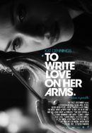 Affiche To Write Love on Her Arms