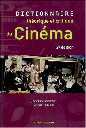 Dictionnaire théorique et critique du cinéma
