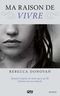 Ma raison de vivre -  Breathing, tome 1