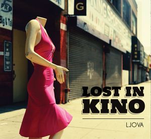 Lost in Kino