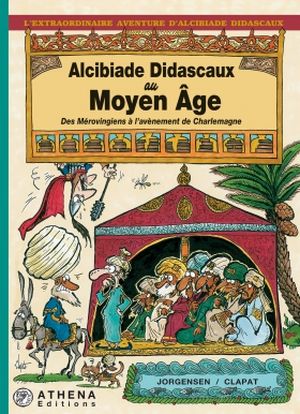 Alcibiade Didascaux au Moyen Âge II