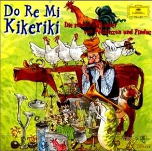 Do Re Mi Kikeriki: Die schönsten Lieder von Pettersson und Findus