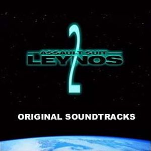 ASSAULT SUIT LEYNOS 2 ORIGINAL SOUNDTRACKS (OST)