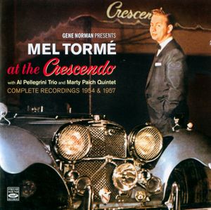 Mel Tormé at the Crescendo 1954&1957 (Live)