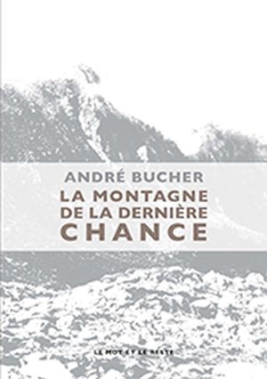 La Montagne de la dernière chance