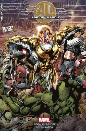 Age of Ultron, tome 1
