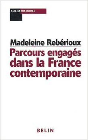 Parcours engagés dans la France contemporaine