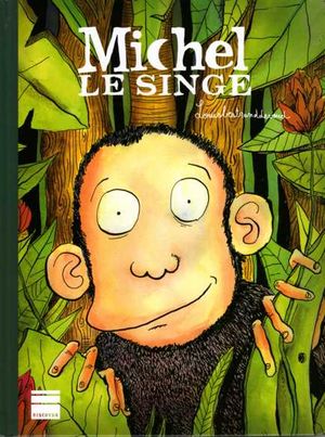 Michel le singe