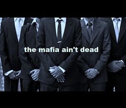 image-https://media.senscritique.com/media/000009162505/0/the_mafia_ain_t_dead.jpg