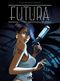 Terra Incognita - Futura, tome 1
