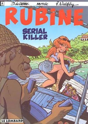 Serial killer - Rubine, tome 4