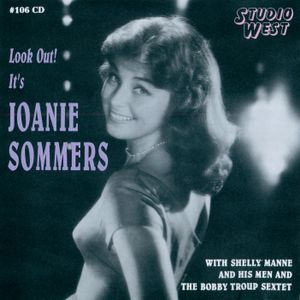 Look Out! It's Joanie Sommers