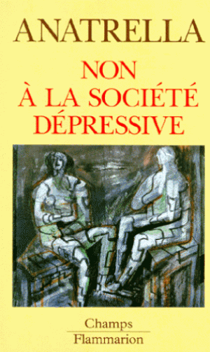 Non à la société dépressive