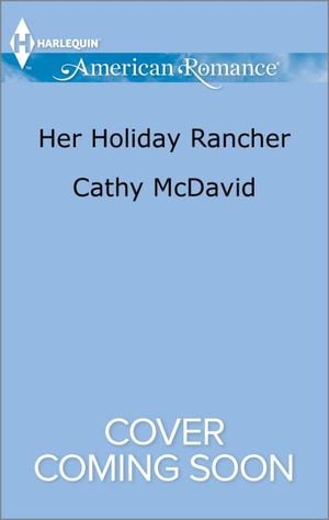 Her Holiday Rancher