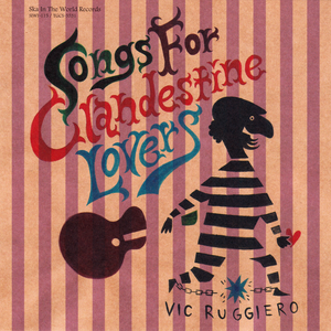 Songs for Clandestine Lovers