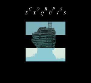 Corps Exquis