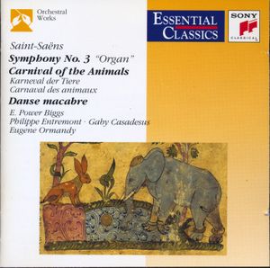 Carnival of the Animals / Organ Symphony