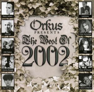 Orkus Presents: The Best of 2002