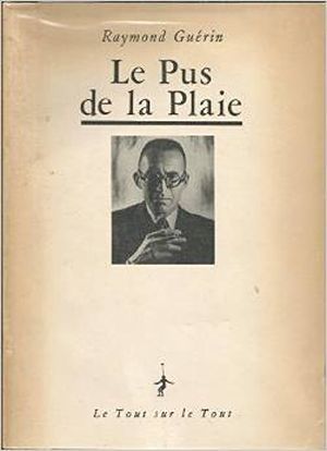 Le pus de la plaie