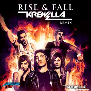 Rise & Fall (Krewella remix)